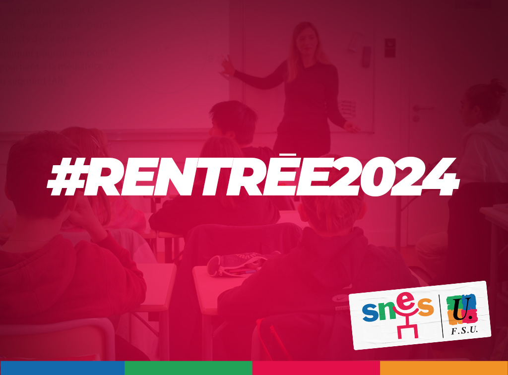 Rentrée 2024 SNES-FS